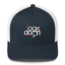Load image into Gallery viewer, Look Down Trucker Cap
